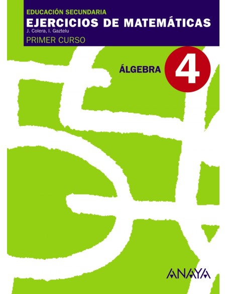 EJERCICIOS MATEMATICAS 4 1ºESOALGEBRA